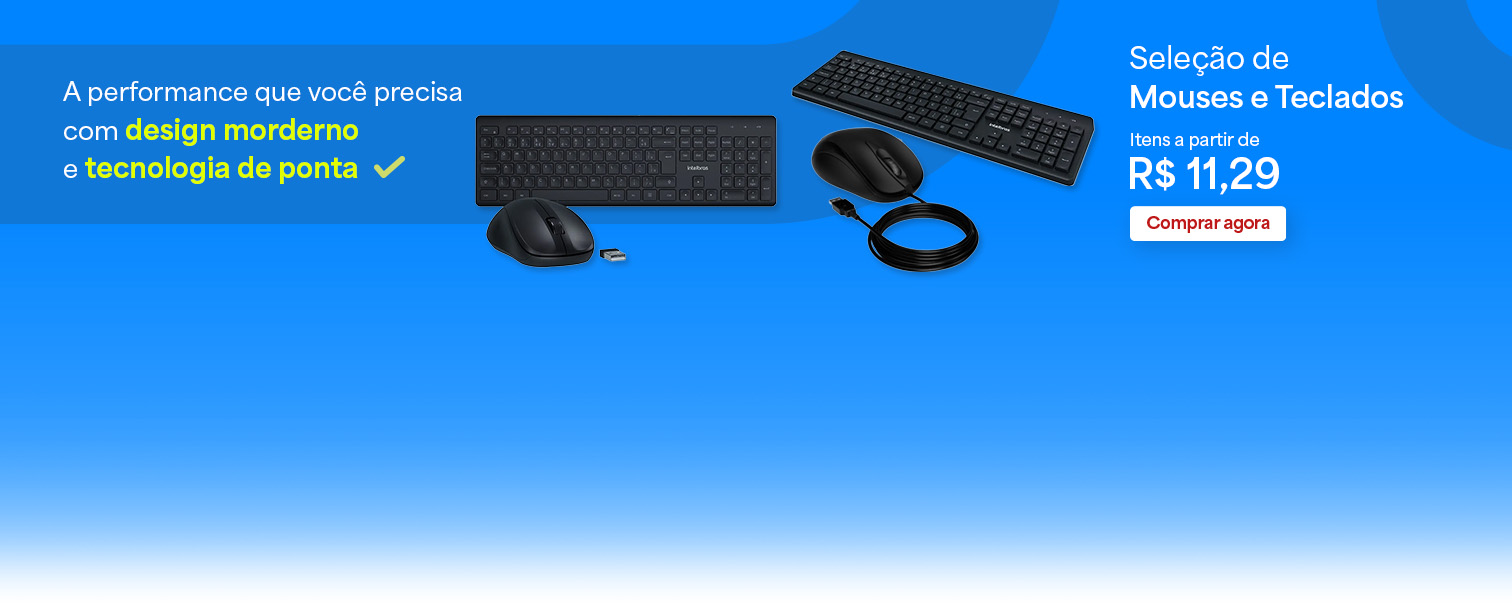 Mouses e Teclados